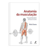 Anatomia Da Musculação 2 Edição