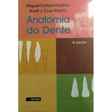 Anatomia Do Dente 8 Edição 2016 Livro Original