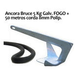 Ancora Bruce 5 Kg Galv Fogo 50 Metros Corda Cabo 8 Mm