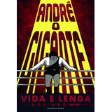 André, O Gigante, De Box Brown. Editora Mino, Capa Mole Em Português, 2021