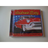 andrew sixty-andrew sixty Cd Andrew Sixty Greatest Hits Lacrado Original