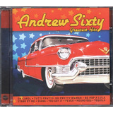 andrew sixty-andrew sixty Cd Andrew Sixty Greatest Hits