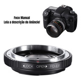 Anel Adaptador K f Lente Fd Fl Câmera Canon Eos Blackmagic
