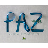 ángel parra
-angel parra Paz De Souza Angela Leite Editora Compor Ltda Capa Mole Em Portugues 2018