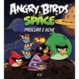 Angry Birds Space Procure E Ache De Rovio Mobile Vr Editora Em Português