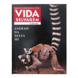 Animais Da Selva 3 Enciclopédia Vida Selvagem Larousse   Altaya