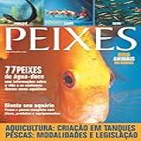 Animais Do Brasil   Peixes  Aquicultura   Criação Em Tanques Pescas   Modalidades E Legislação