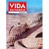 Animais Do Deserto Ii   Enciclopédia Da Vida Selvagem Larousse De Vários Autores Pela Altaya  1997 