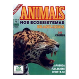 Animais Nos Ecossistemas Brasileiros - Faltam 14 Figurinhas