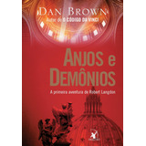 Anjos E Demônios robert Langdon De Brown Dan Editorial Editora Arqueiro Capa Mole Em Português 2009