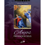 Anjos Presença De Deus Lectio Divina Sobre Os Celestes Mensageiros Paulus De Santos Altierez Dos Editorial Paulus Tapa Mole Edición 1 En Português