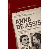 Anna De Assis História De
