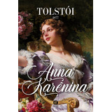 Anna Karênina De León Tolstói Editora Ibc Tapa Dura En Português 2019