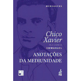 Anotações Da Mediunidade, De Xavier Cândido. Feb Editora, Capa Mole Em Português, 2023
