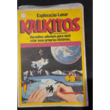 Antiga Revista Kalkitos Grande Estação Lunar Paper Mate