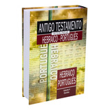 Antigo Testamento Interlinear Hebraico português Volume 4 De Sociedade Bíblica Do Brasil Série Antigo Testamento Interlinear Hebraico português 4 Vol 4 Editora Sociedade Bíblica Do Brasil Capa