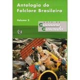 Antologia Do Folclore Brasileiro  V