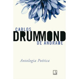 Antologia Poetica 69 ed 2022 De Carlos Drummond De Andrade Editora Record Capa Mole Edição 69 Em Português 2022