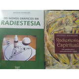 António Rodrigues Os Novos Gráficos E Radiestesia Espiritual
