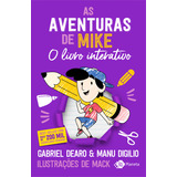 antony e gabriel-antony e gabriel Livro As Aventuras De Mike O Livro Interativo Lacrado