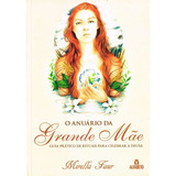 Anuário Da Grande Mãe Mirella Faur Dura
