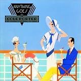 Anything Goes 1988 Studio Cast Cole Porter Audio CD Porter Cole Kim Criswell Bruce Hubbard Frederica Von Stade John McGlinn And London Symphony Orchestra