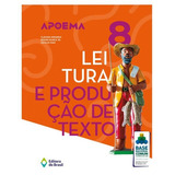 Apoema Leitura E Produção De Texto 8 Ano Ensino Fundamental Ii De Miranda Cláudia Português Produção De Texto Editorial Editora Do Brasil Tapa Mole En Português 2020