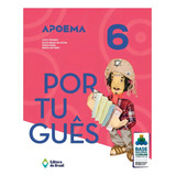 Apoema Português 6 Ano Ensino Fundamental Ii De Teixeira Lúcia Apoema Editorial Editora Do Brasil Tapa Mole En Português 2018