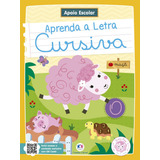 Apoio Escolar Aprenda A Letra Cursiva Ovelha Rosa Na Escola De Pecand Kátia Ovelha Rosa Editorial Ciranda Cultural Editora E Distribuidora Ltda Tapa Mole En Português 2021