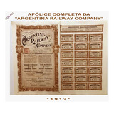 Apólice Argentina Railway Company De 1912 cod 491