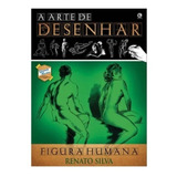 Apostila Aprenda A Desenhar Anatomia Figura Humana Top D 