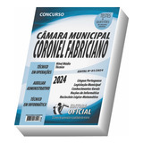 Apostila Câmara De Coronel Fabriciano Mg Técnico Em Operações Auxiliar Administrativo Técnico Em Informática