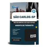 Apostila Completa Agente De Trânsito São Carlos Sp 2024 Editora Solução