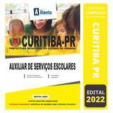 Apostila Curitiba Pr Auxiliar De Serviços Escolares