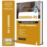 Apostila Nível Fundamental Prefeitura Segredo Rs