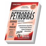 Apostila Petrobras Segurança Do