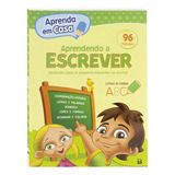 Aprenda Em Casa Aprendendo A Escrever De Finzetto Virginia M Andrade Fernanda S Série Escolinha Editora Todolivro Distribuidora Ltda Capa Mole Em Português 2019