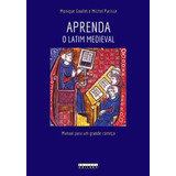 Aprenda O Latim Medieval Manual Para Um Grande Começo