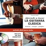 Aprende A Tocar La Guitarra Clásica   DVD