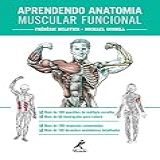 Aprendendo Anatomia Muscular Funcional