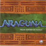araguaia (novela)-araguaia novela Cd Novela Araguaia Trilha Sonora