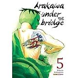 Arakawa Under The Bridge Vol 5