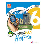 Araribá Plus História 6 Ano