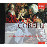 arcángel-arcangel Cd Europeu Arcangelo Corelli Baroque Sonatas Orchestr