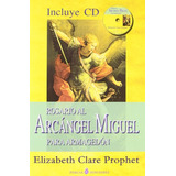 arcángel-arcangel Livro Rosario Al Arcangel Miguel Para Armagedon Cd De Elizab