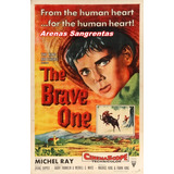 Arenas Sangrentas the Brave One 1956