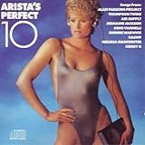 Arista S Perfect 10  Audio CD  Various Artists  Alan Parsons Project  Thompson Twins  Air Supply  Jermaine Jackson  Gino Vannelli  Dionne Warwick  Kashif  Melissa Manchester And Kenny G