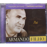 Armando Filho Grandes Sucessos Cd Original