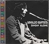 Arnaldo Baptista Cd Singin Alone 1981 1 Edição Acrílico