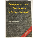 Arquitetura De Sistemas Operacionais Francis Machado E Luiz